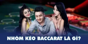nhóm kéo baccarat 3